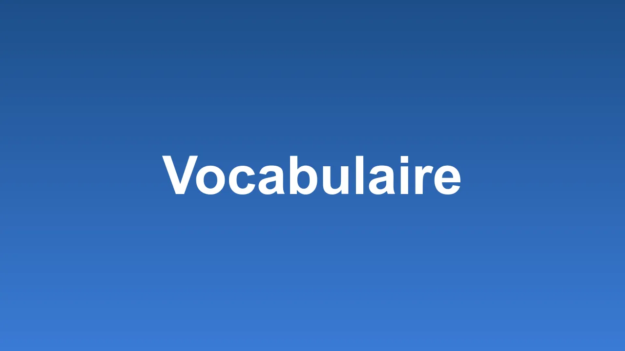 Aperçu de l’espace vocabulaire